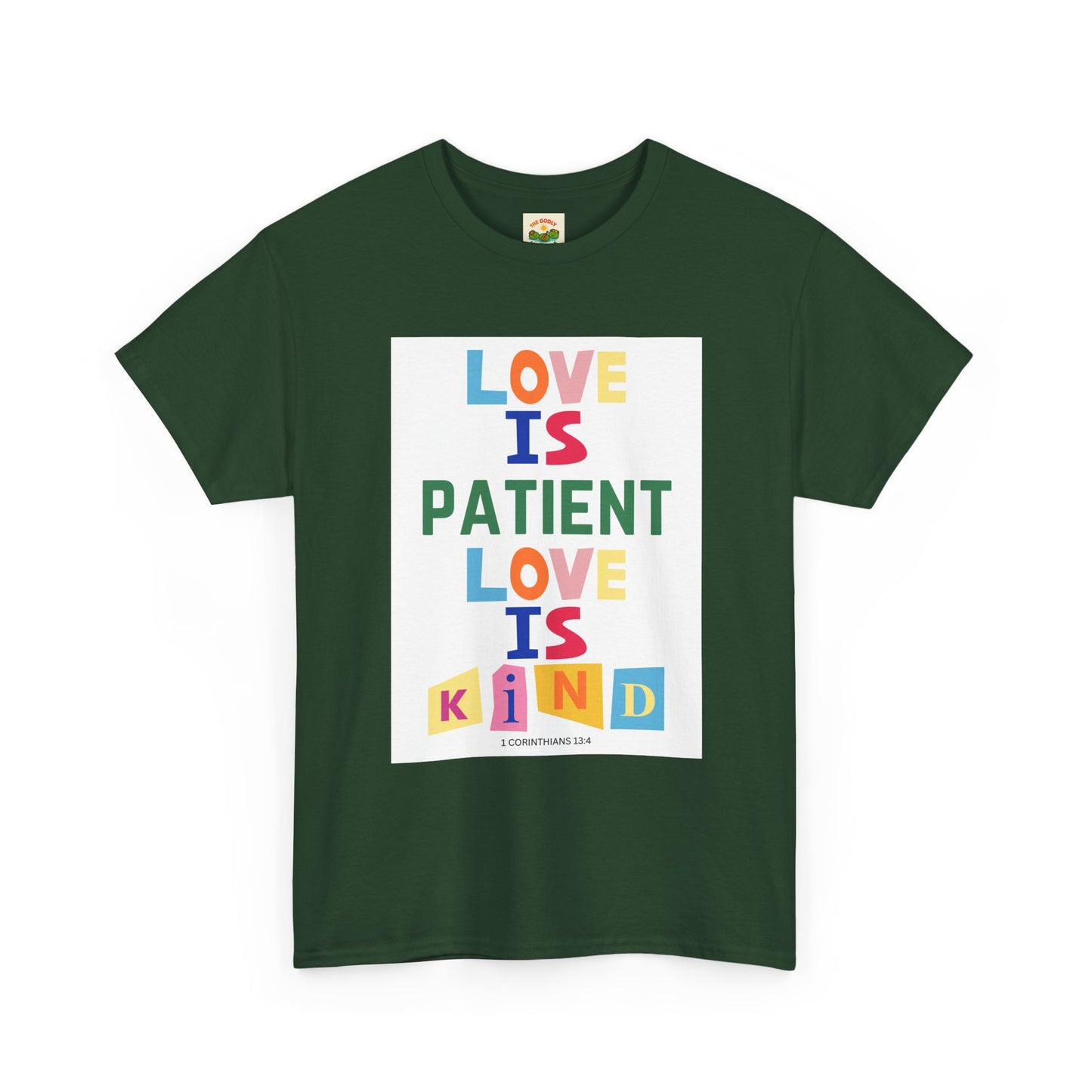 The Godly Lily Pads Unisex "Love is Patient" Heavy Cotton Tee with Inspirational Message