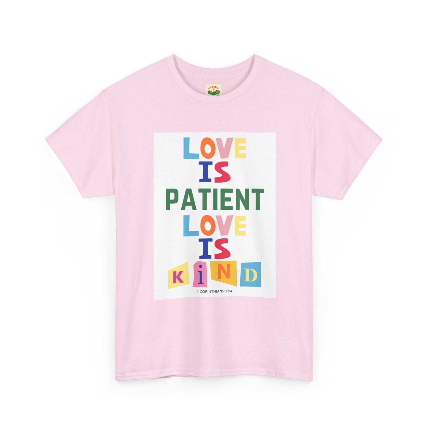 The Godly Lily Pads Unisex "Love is Patient" Heavy Cotton Tee with Inspirational Message