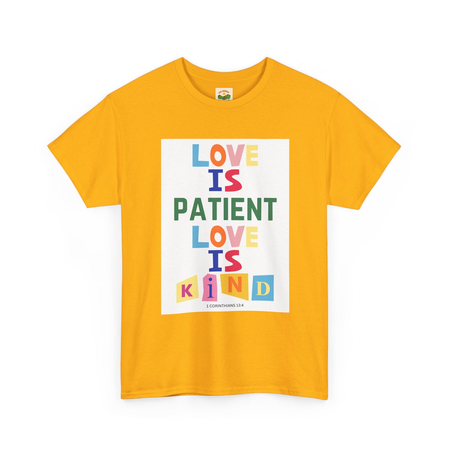 The Godly Lily Pads Unisex "Love is Patient" Heavy Cotton Tee with Inspirational Message
