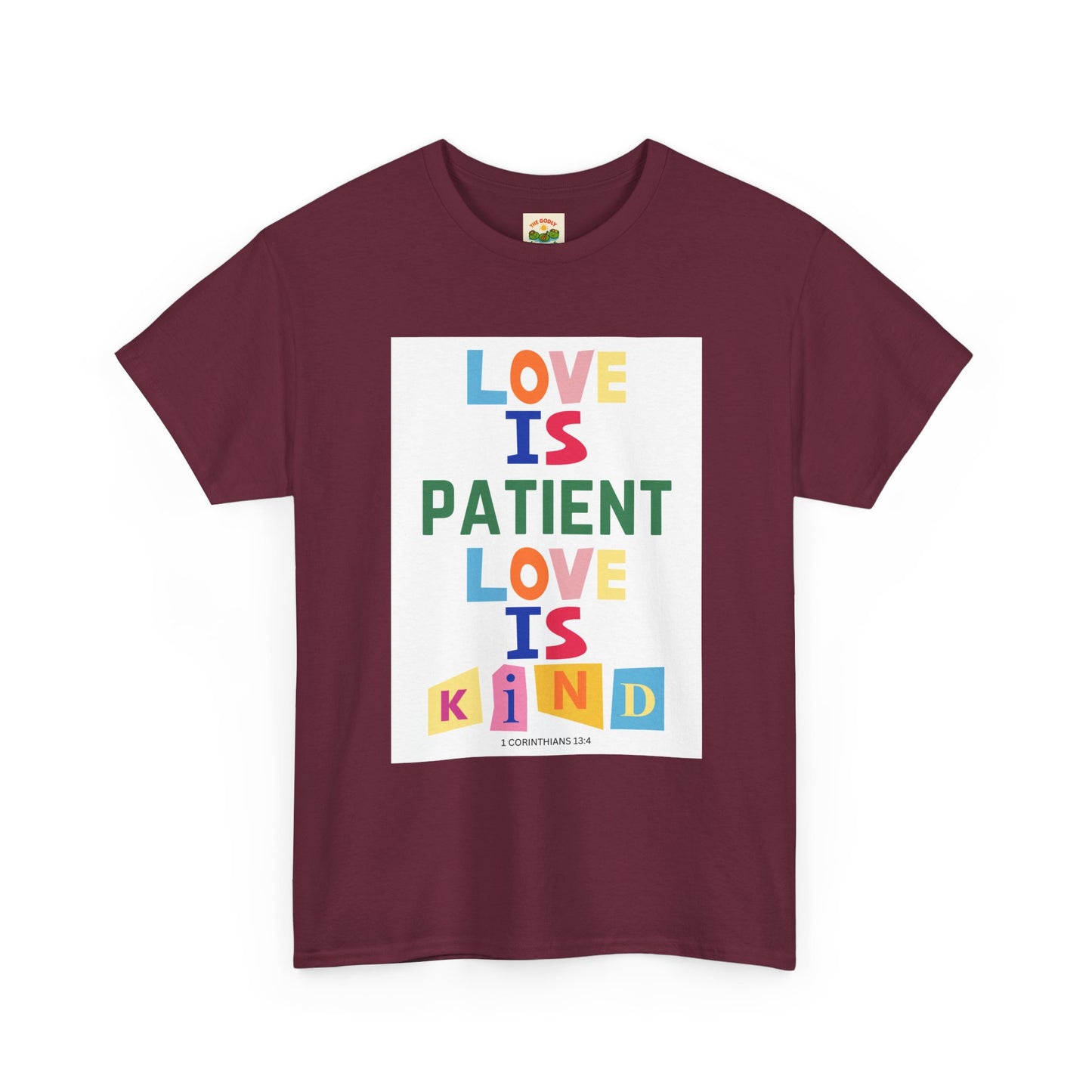 The Godly Lily Pads Unisex "Love is Patient" Heavy Cotton Tee with Inspirational Message