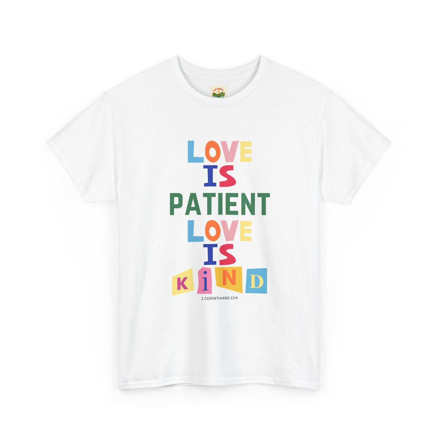 The Godly Lily Pads Unisex "Love is Patient" Heavy Cotton Tee with Inspirational Message