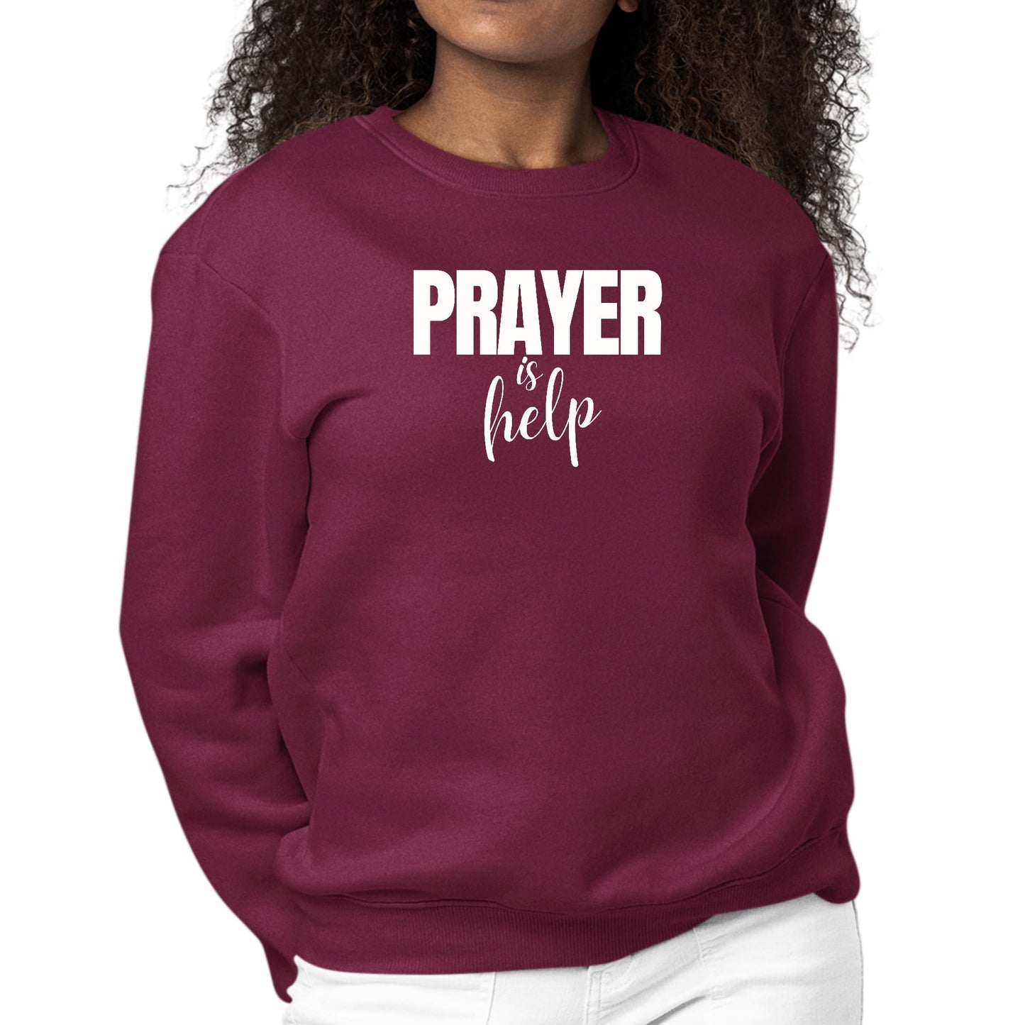 Womens Graphic Sweatshirt Say it Soul - Prayer is Help - Inspirational