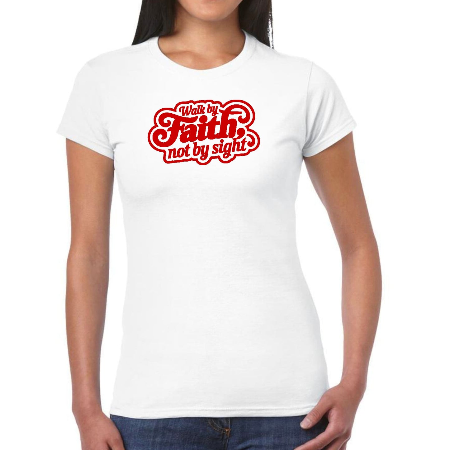 Womens Graphic T-shirt - Walk by Faith - Not by Sight